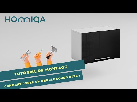 Comment poser un meuble sous hotte de cuisine REF HOT60 tutoriel débutant par Homiqa