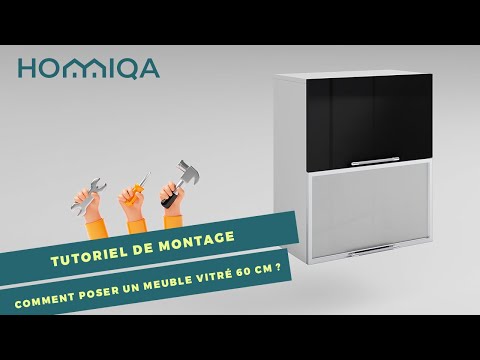 Comment poser un meuble vitré de cuisine 60 cm - REF H60V tutoriel débutant par Homiqa